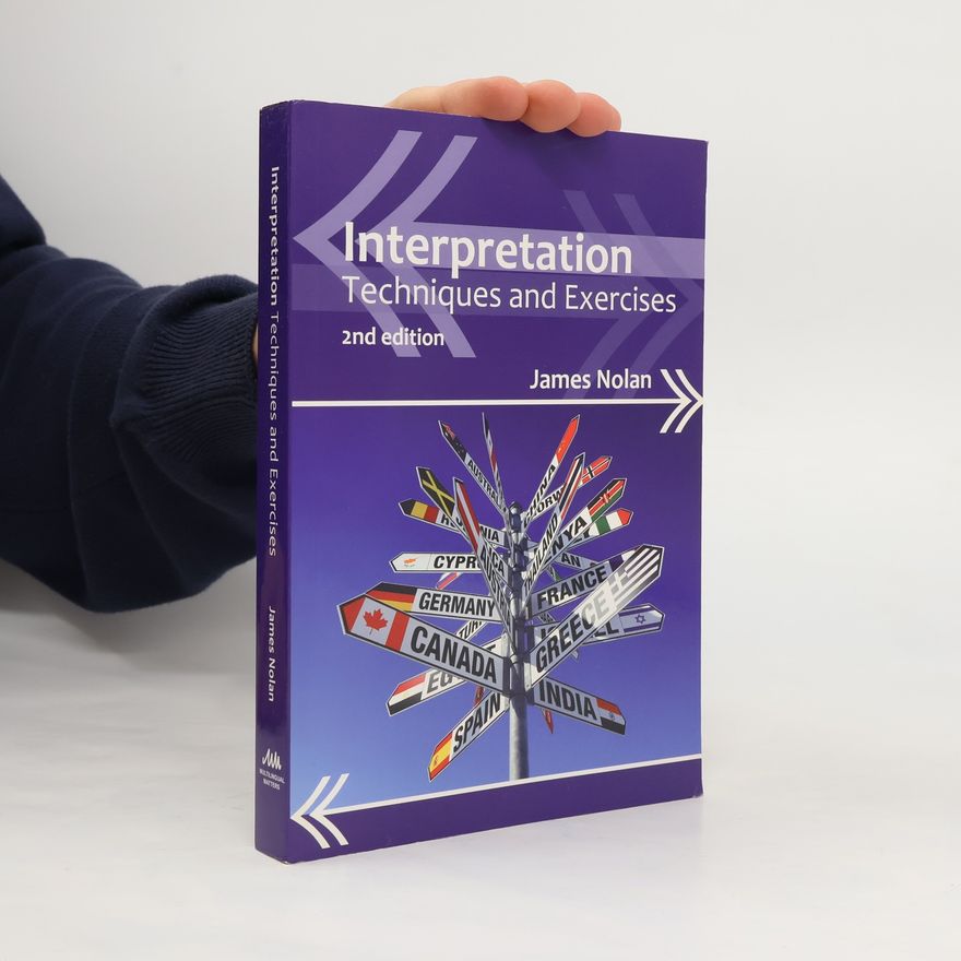 James Nolan Interpretation. Techniques and Exercises