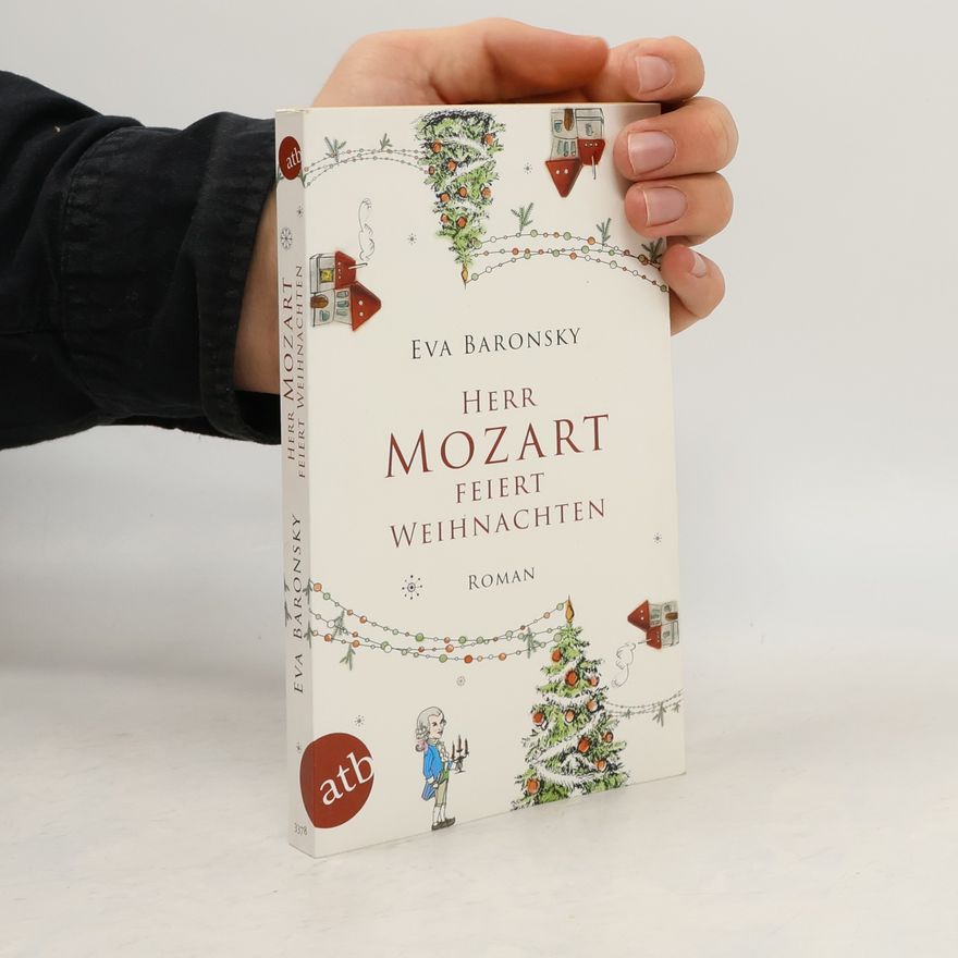Eva Baronsky Herr Mozart feiert Weihnachten