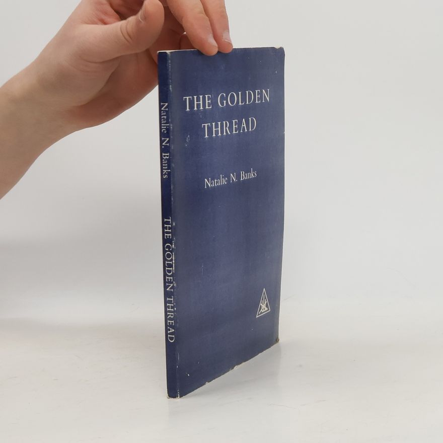 Natalie N. Banks The Golden Thread