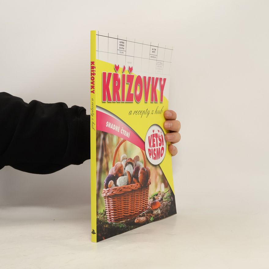 Various authors Křížovky a recepty z hub