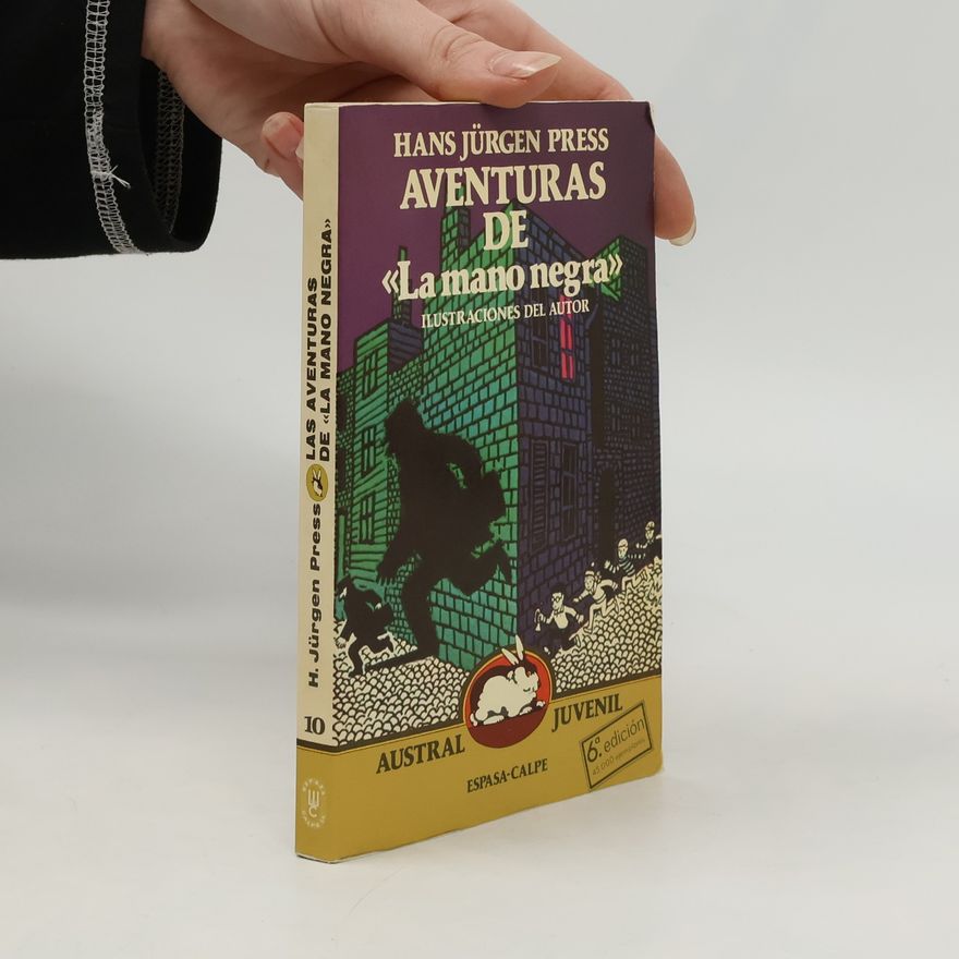 Hans Jürgen Press Aventuras de «La mano negra»
