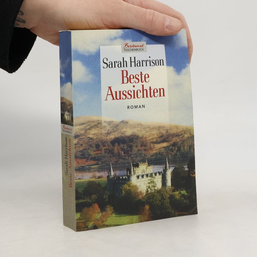 Sarah Harrison Beste Aussichten