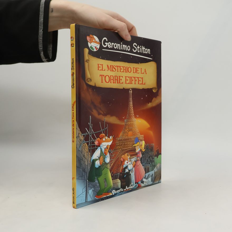 Elisabetta Dami Geronimo Stilton - 12: El misterio de la Torre Eiffel
