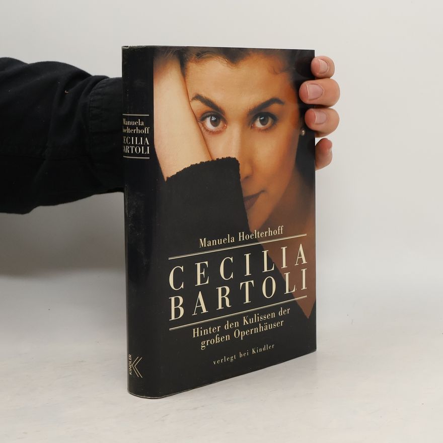 Manuela Hoelterhoff Cecilia Bartoli