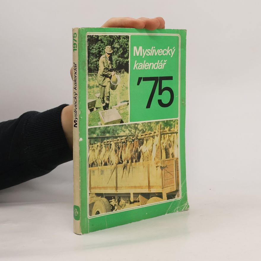 Collectif d'auteurs Myslivecký kalendář '75