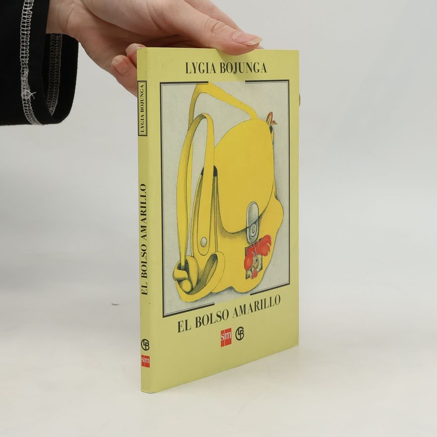 Lygia Bojunga Nunes El bolso amarillo