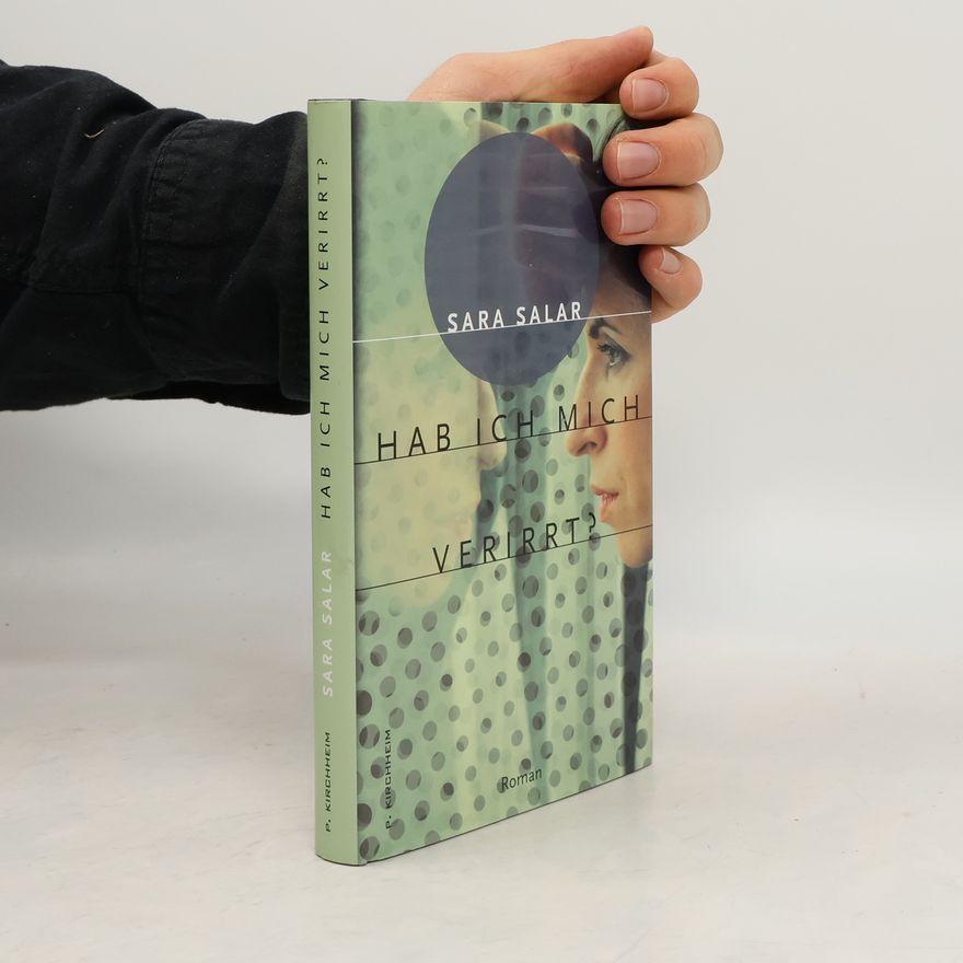 Sārā Sālār Hab ich mich verirrt?