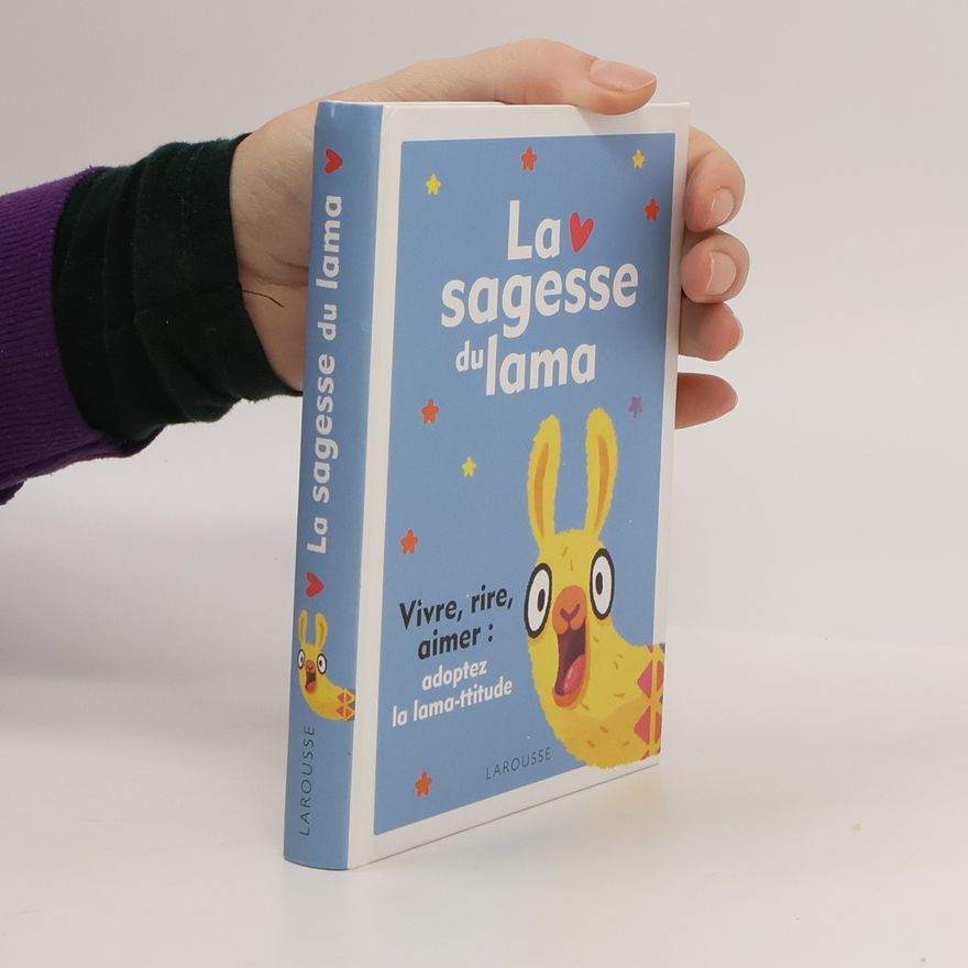Autorenkollektiv La sagesse du lama