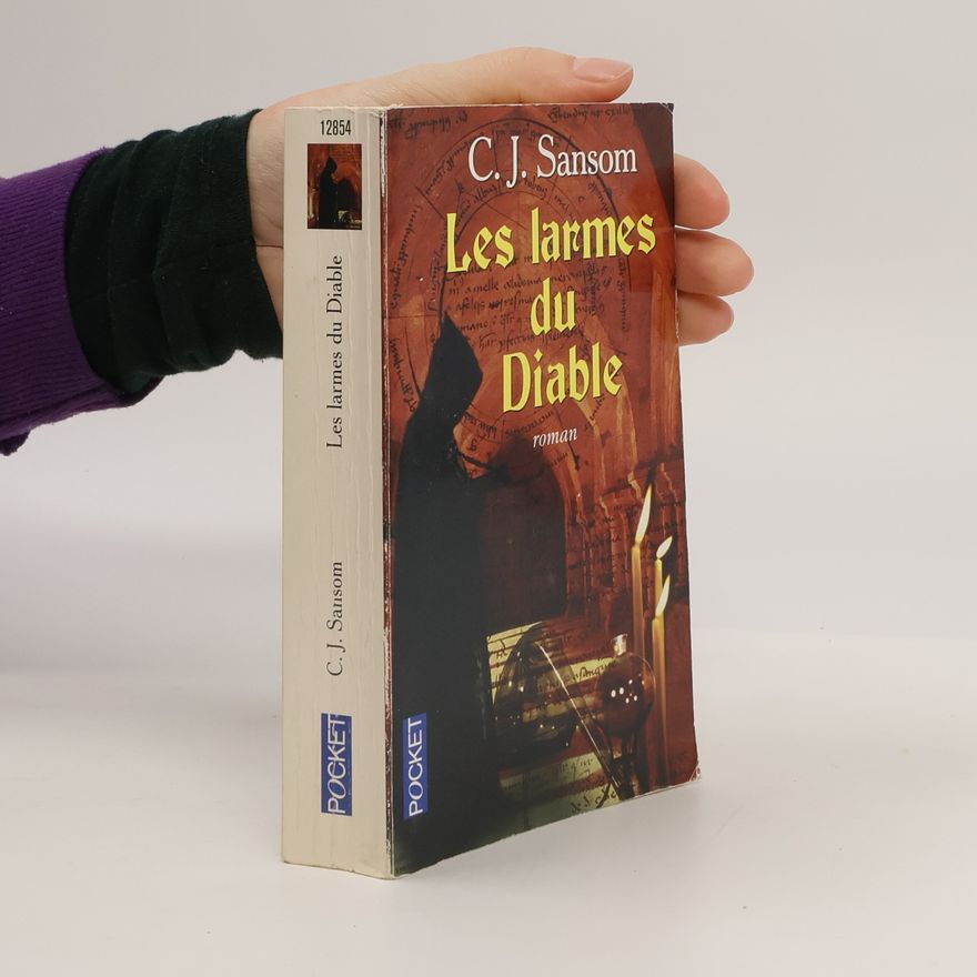 C. J. Sansom Les larmes du Diable