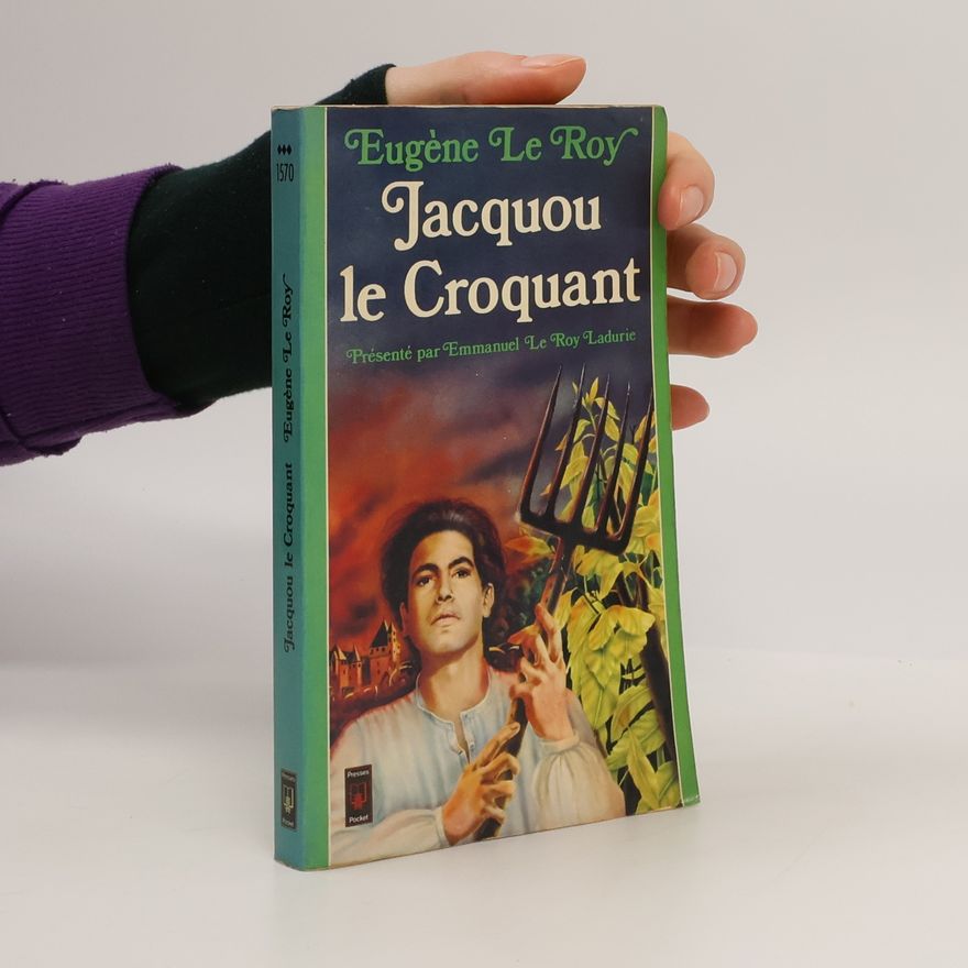 Eugène Le Roy Jacquou le croquant