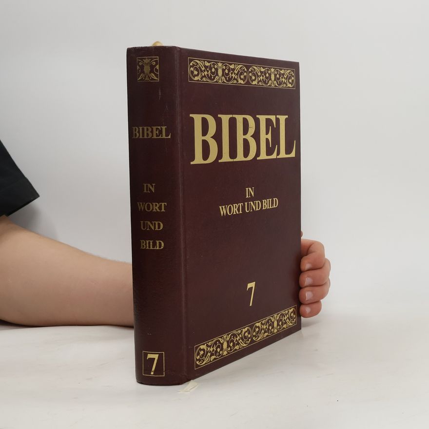 Autorenkollektiv Bibel in Wort und Bild 7