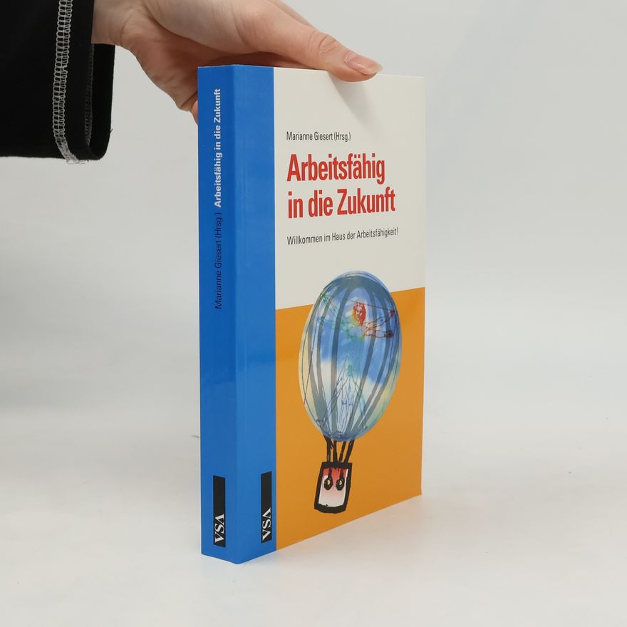 Marianne Giesert Arbeitsfähig in die Zukunft