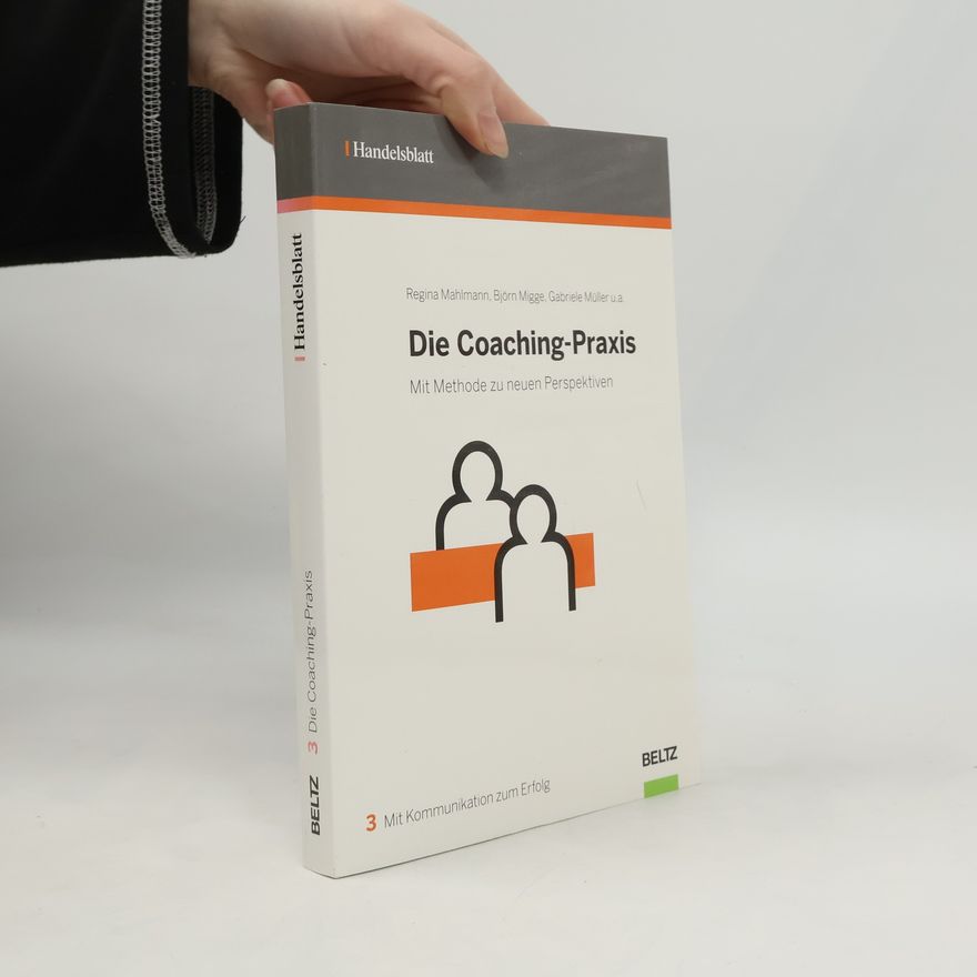 Gabriele Müller Die Coaching-Praxis