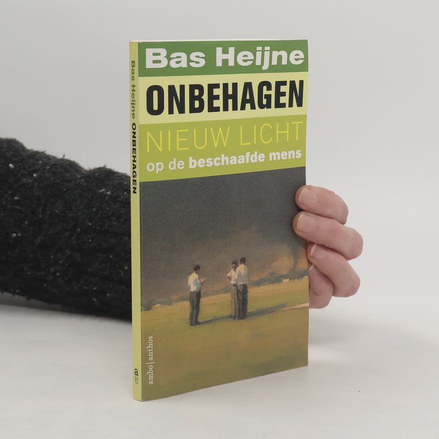 Bas Heijne Onbehagen