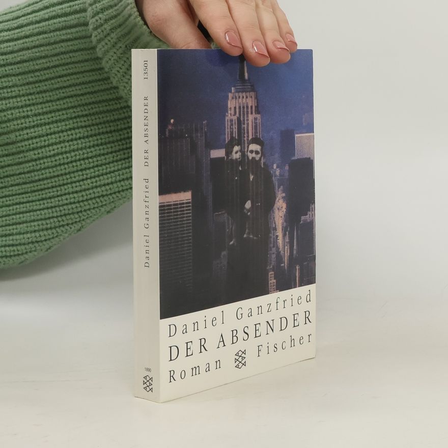 Daniel Ganzfried Der Absender