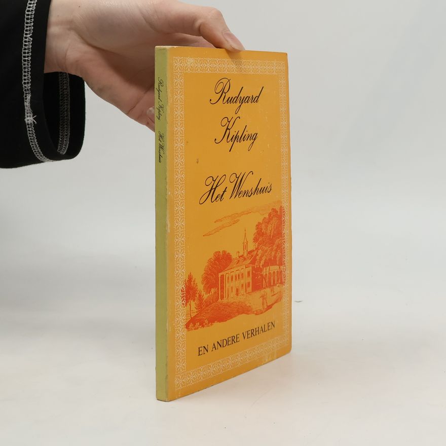 Rudyard Kipling Het Wenshuis en andere verhalen
