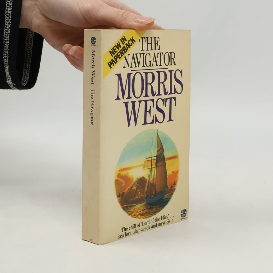 Morris L. West The Navigator