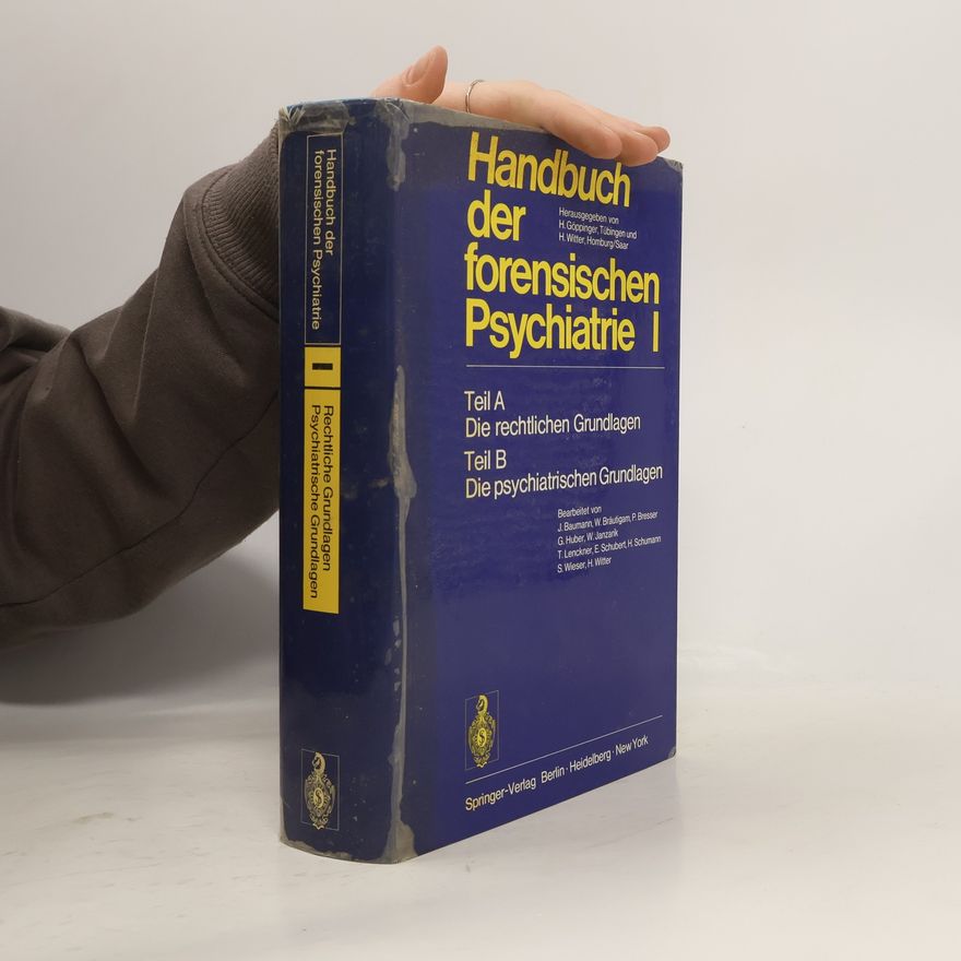 Hans Göppinger Handbuch der forensischen Psychiatrie 1