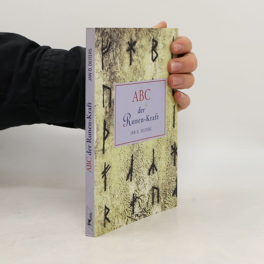 Jan O. Deiters ABC der Runen-Kraft