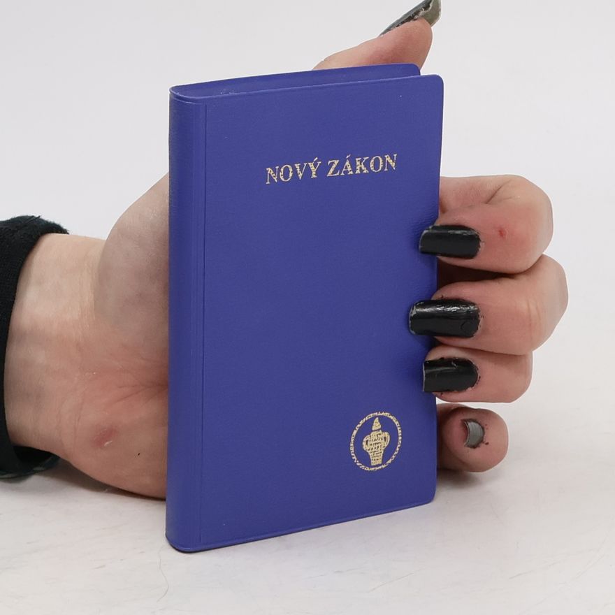 Autorenkollektiv Nový Zákon. Das Neue Testament. The New Testament