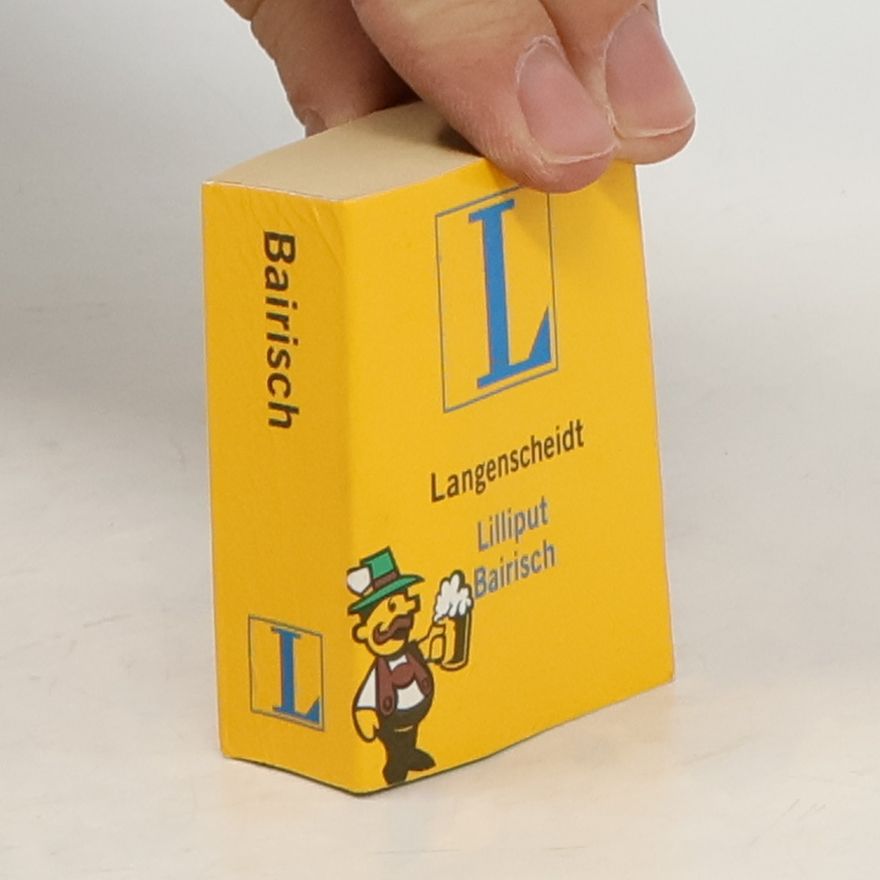 Karl Georg Kleinmayer Lilliput Bairisch