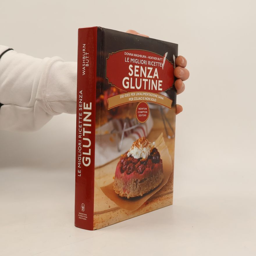 Heather Butt Le migliori ricette senza glutine