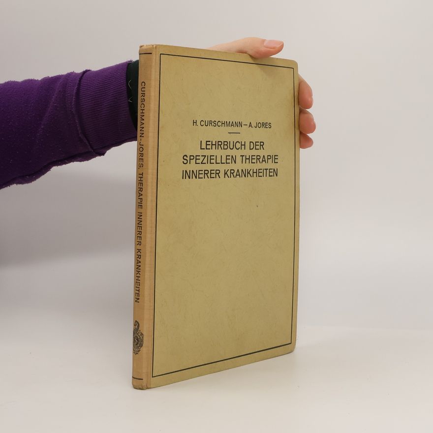 Hans Curschmann Lehrbuch der speziellen Therapie innerer Krankheiten
