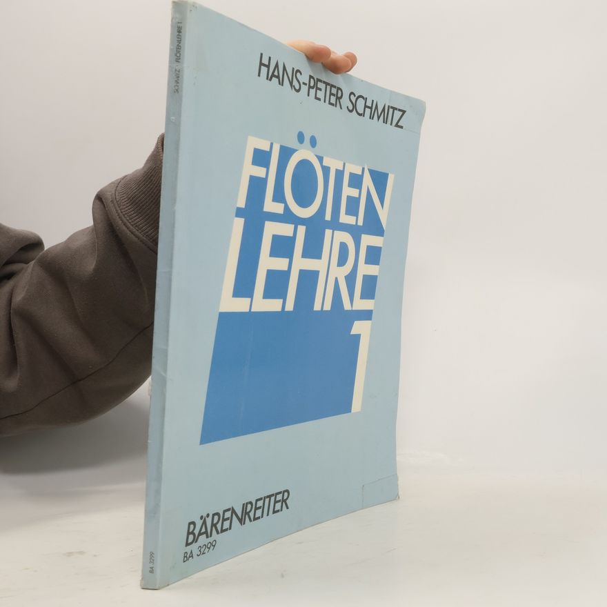 Hans-Peter Schmitz Flötenlehre 1