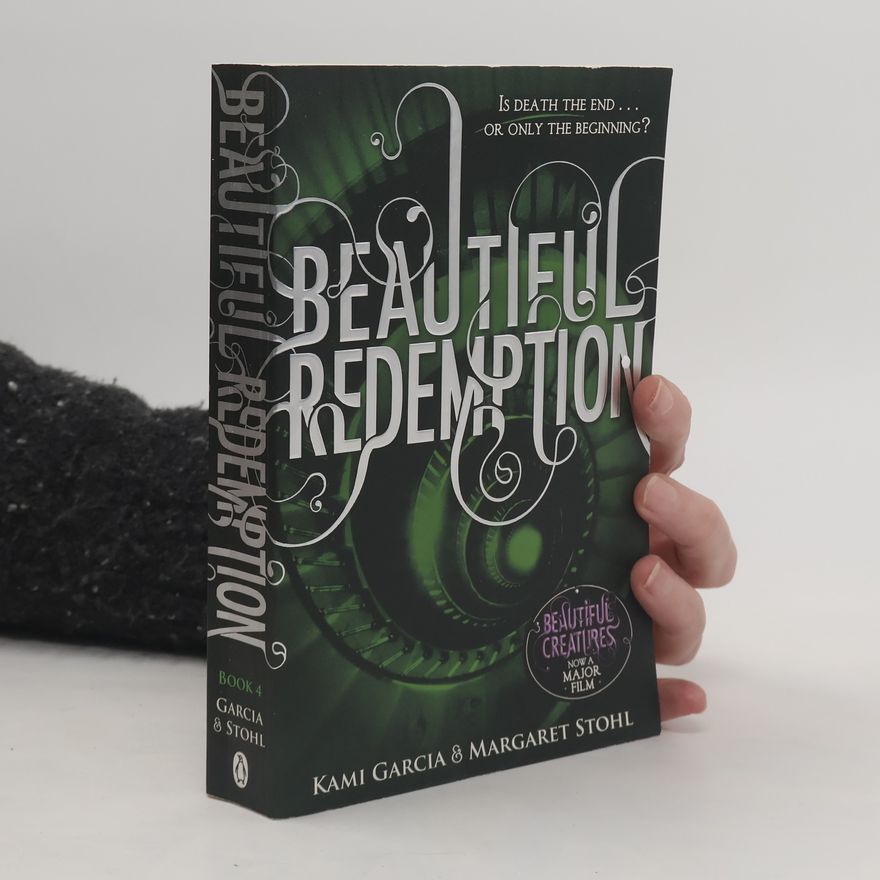 Kami Garcia Beautiful redemption