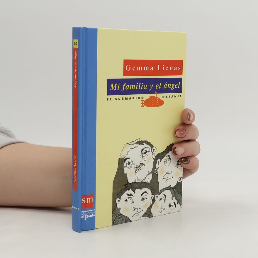 Gemma Lienas Mi familia y el ángel