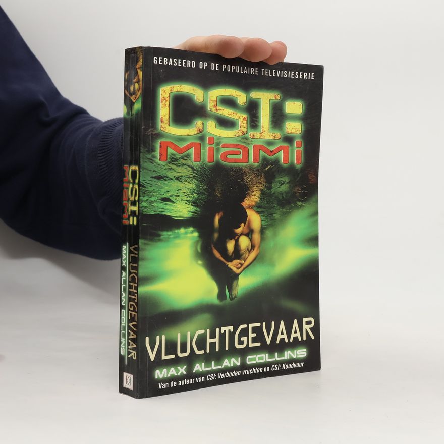 Max Allan Collins CSI : Miami