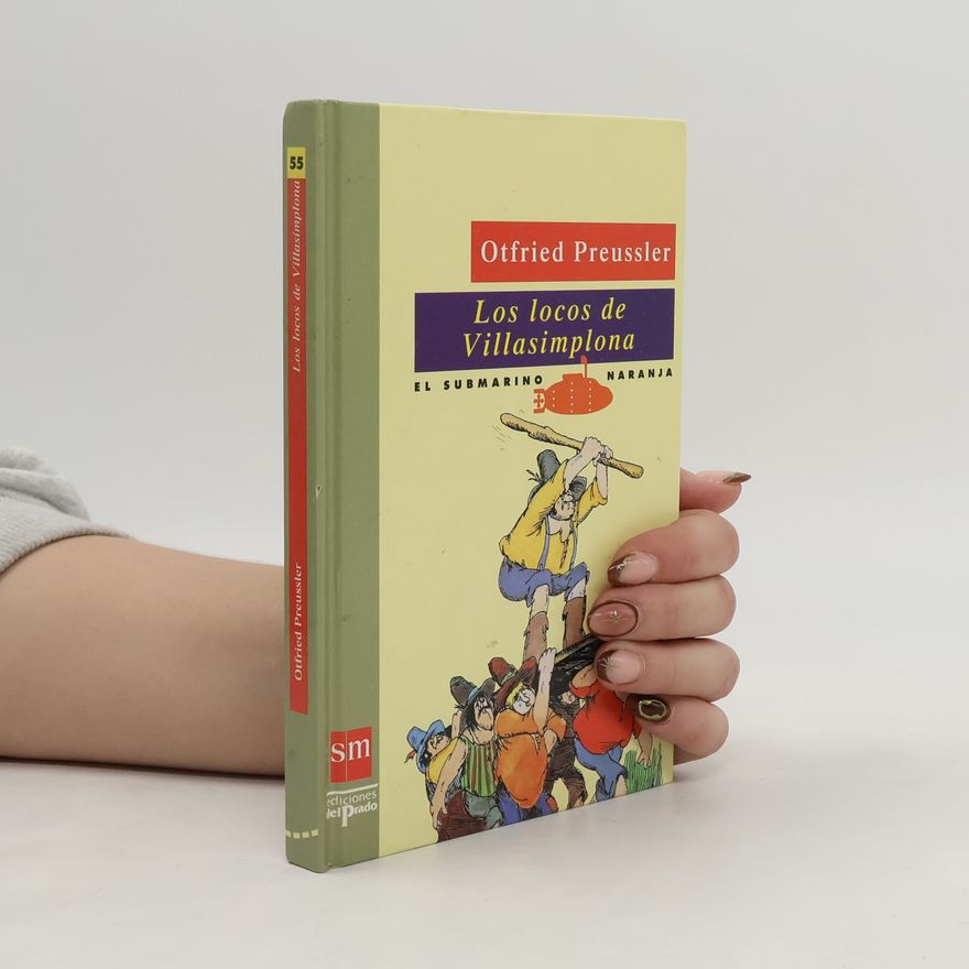 Otfried Preußler Los locos de Villasimplona