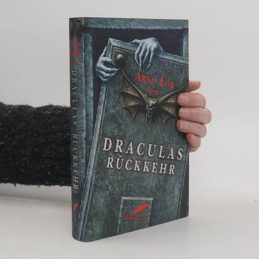 Arno Löb Draculas Rückkehr