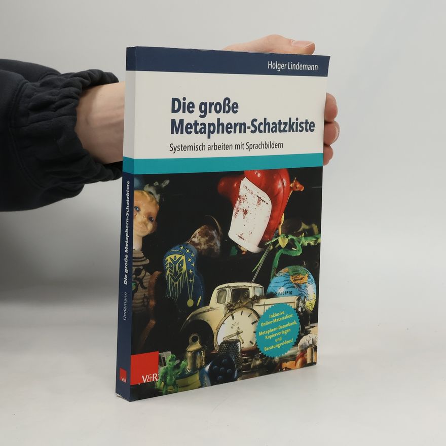 Holger Lindemann Die große Metaphern-Schatzkiste
