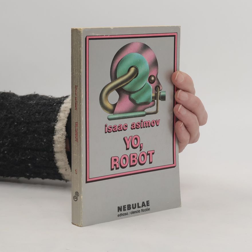 Isaac Asimov Yo, Robot