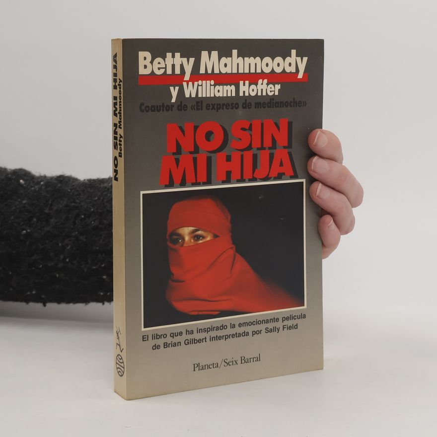 Betty Mahmoody No sin mi hija