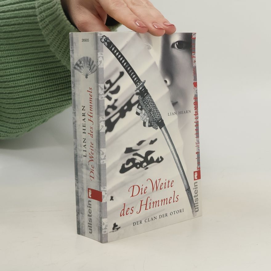 Lian Hearn Die Weite des Himmels