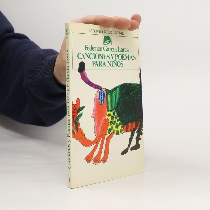 Federico García Lorca Canciones y poemas para niños