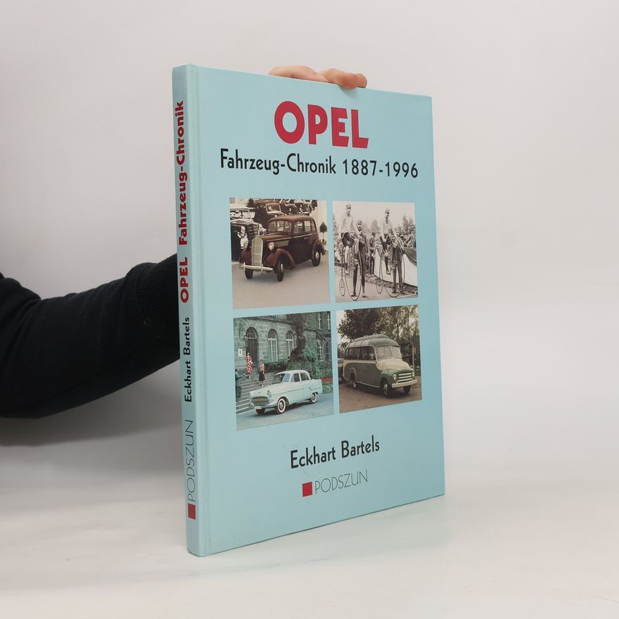 Eckhart Bartels Opel: Fahrzeug-Chronik 1997-1996