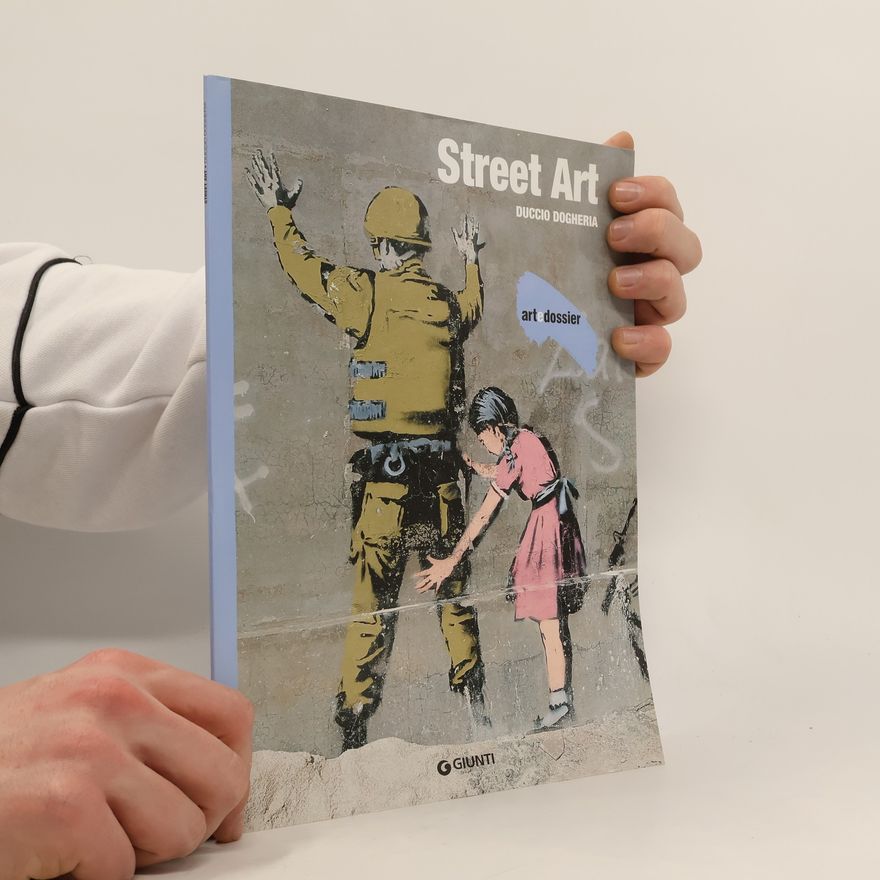 Duccio Dogheria Art Dossier: Street Art