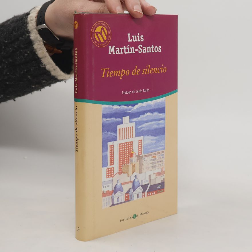Luis Martín Santos Biblioteca El Mundo - 19: Tiempo de silencio