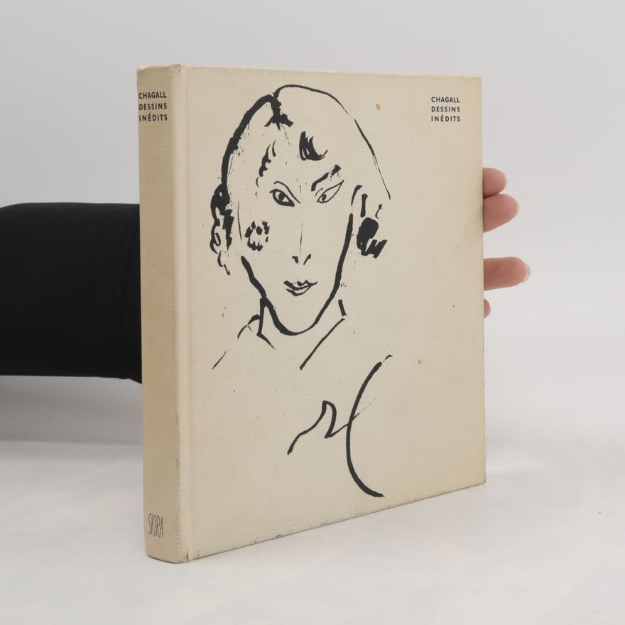 Jacques Lassaigne Chagall Dessins Inédits