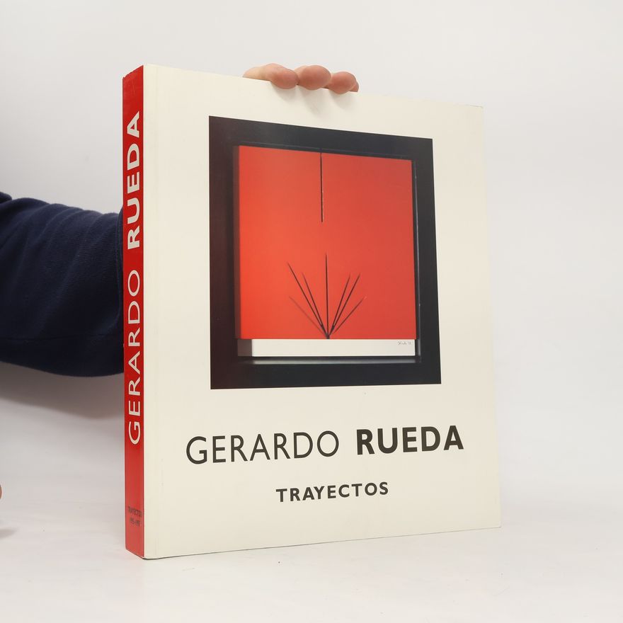 Autorenkollektiv Gerardo Rueda - Trayectos