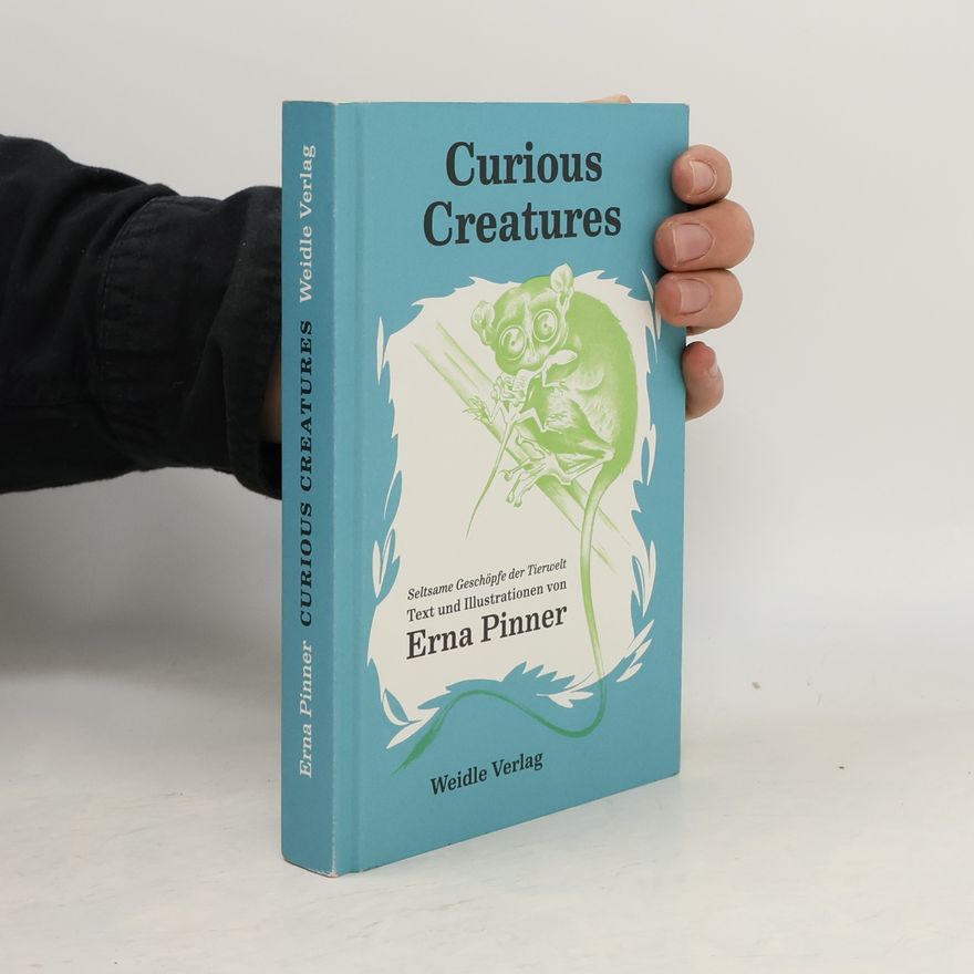Erna Pinner Curious Creatures