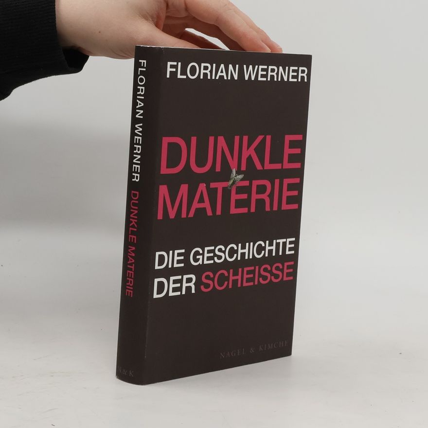 Florian Werner Dunkle Materie