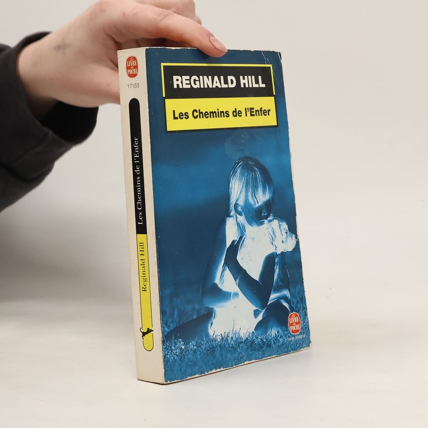 Reginald Hill Les chemins de l'enfer