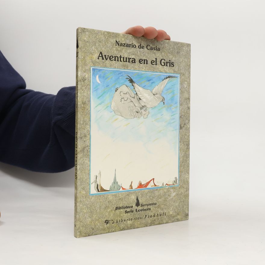 Emilio Pascual Martín Biblioteca Siempreviva - 12: Aventura en el gris