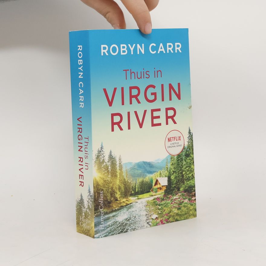 Robyn Carr Thuis in Virgin River