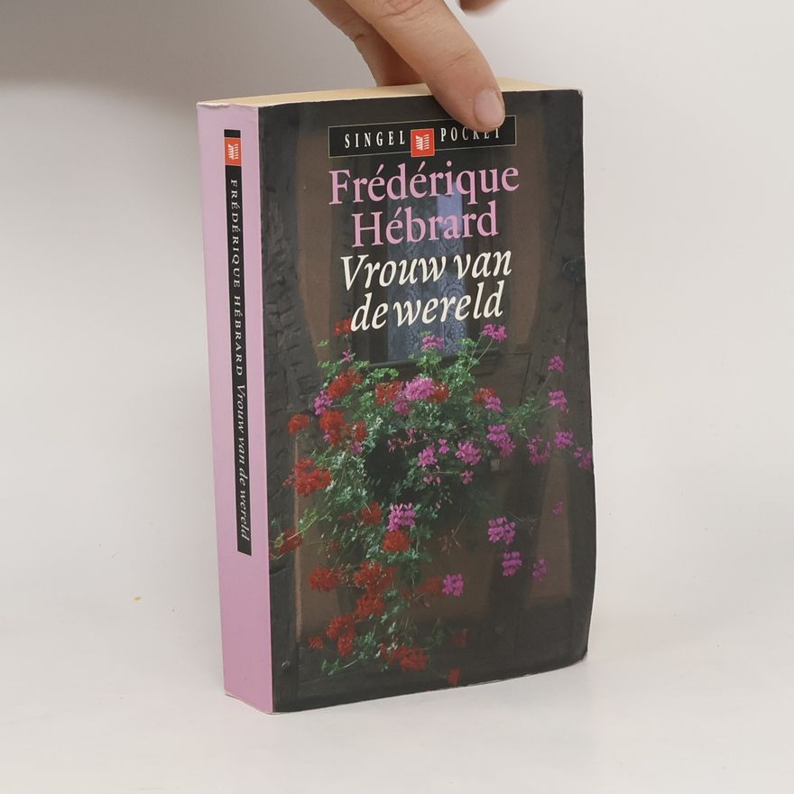 Frédérique Hébrard Vrouw van de wereld