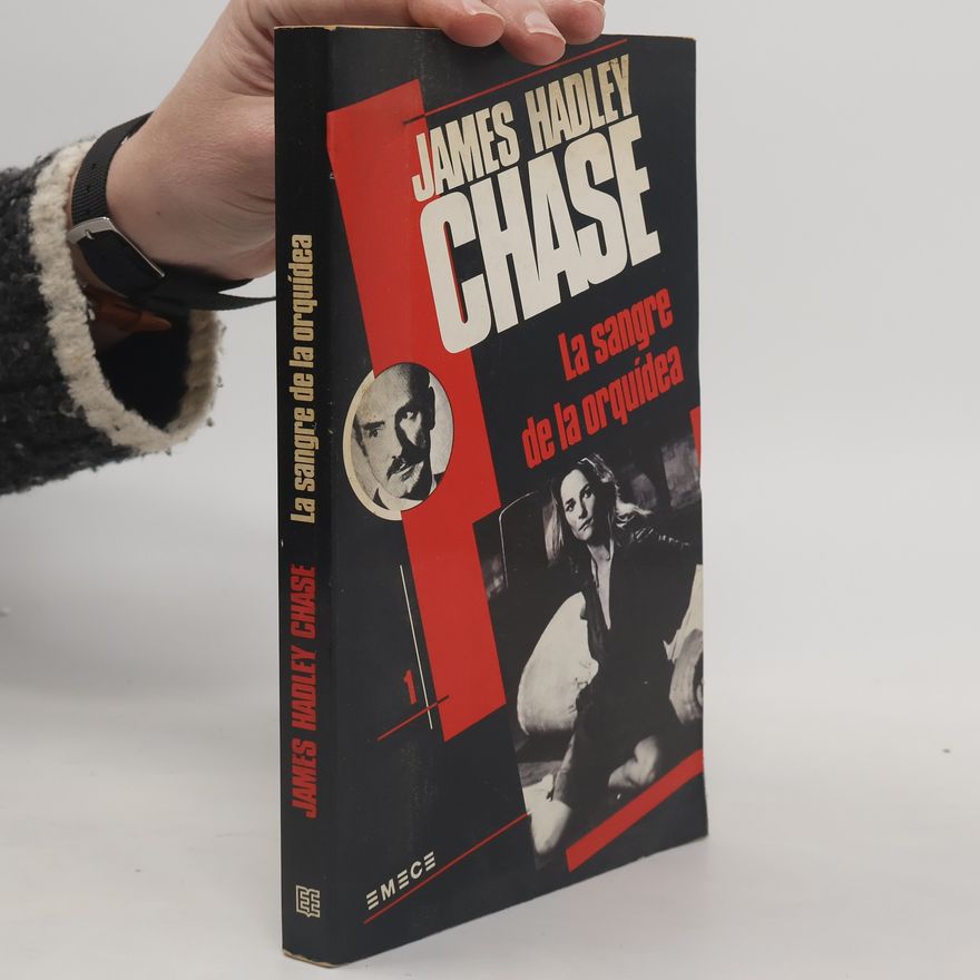 James Hadley Chase La sangre de la orquídea